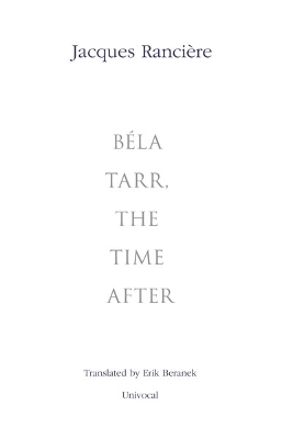 Book cover for Béla Tarr, the Time After