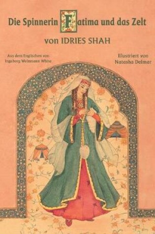 Cover of Die Spinnerin Fatima und das Zelt