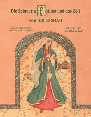 Book cover for Die Spinnerin Fatima und das Zelt