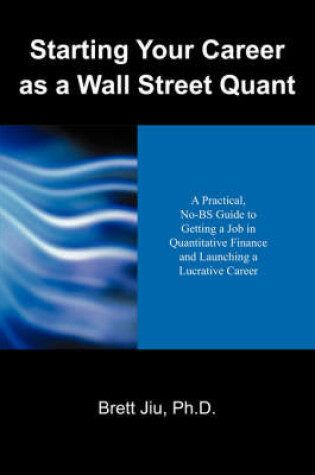 Cover of Starting Your Career as a Wall Street Quant