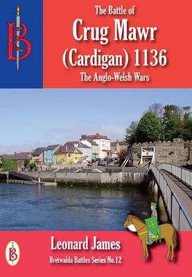 Book cover for The Battle of Crug Mawr (Cardigan) 1136