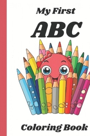Cover of My First ABC Coloring Book