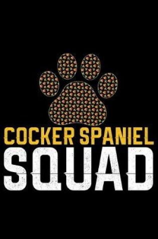 Cover of Cocker Spaniel Squad