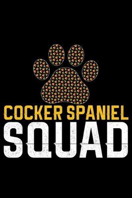 Book cover for Cocker Spaniel Squad