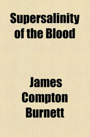 Cover of Supersalinity of the Blood