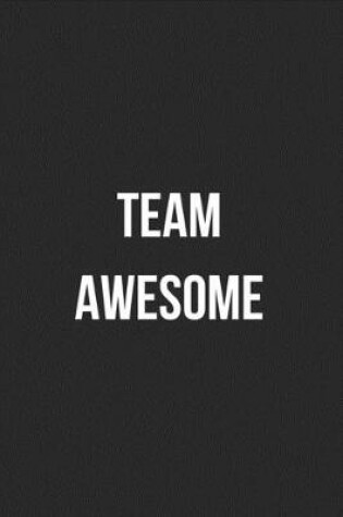 Cover of Team Awesome