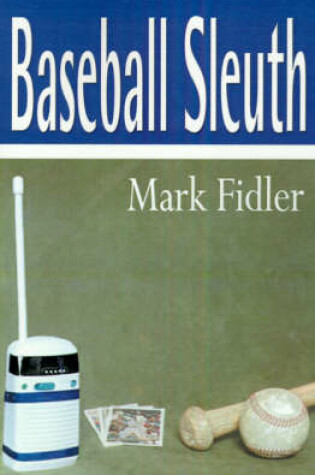 Cover of Baseball Sleuth