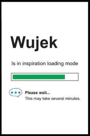 Cover of Wujek is in Inspiration Loading Mode