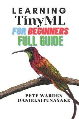 Cover of Learning TinyML For Beginners Full Guide