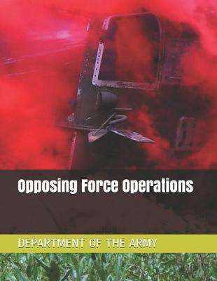 Book cover for Opposing Force Operations