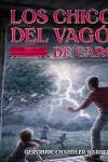 Book cover for Los Chicos del Vagon de Carga(Library Edition)