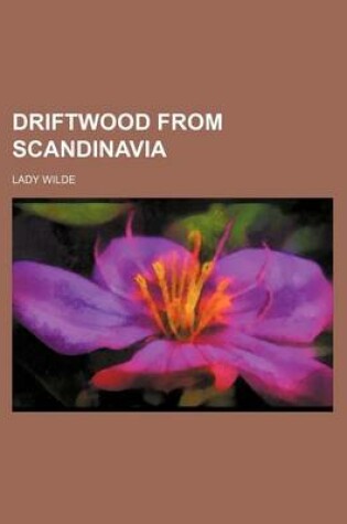 Cover of Driftwood from Scandinavia