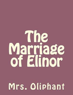 Book cover for The Marriage of Elinor