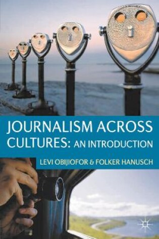 Cover of Journalism Across Cultures: An Introduction