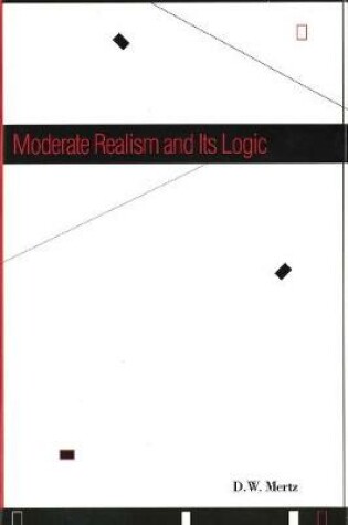 Cover of Moderate Realism and Its Logic