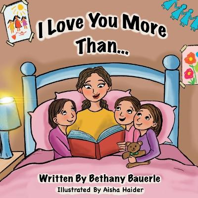 Book cover for I Love You More Than..