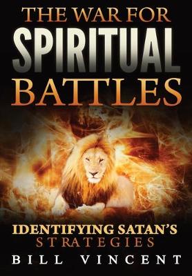 Book cover for The War for Spiritual Battles