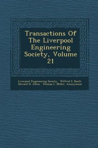 Cover of Transactions of the Liverpool Engineering Society, Volume 21