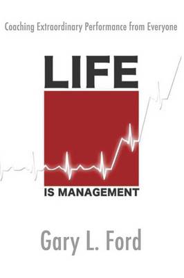 Book cover for Life is Management