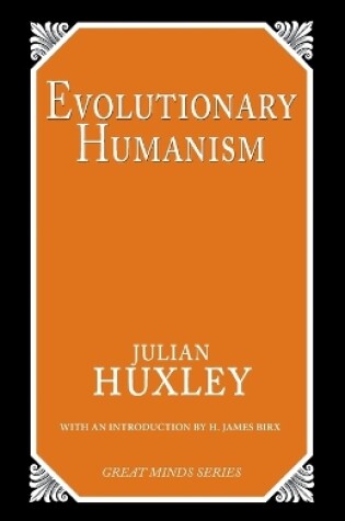 Cover of Evolutionary Humanism