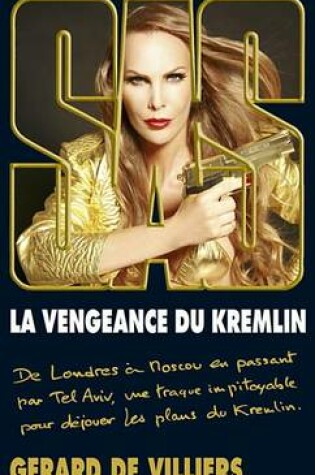 Cover of SAS 200 La Vengeance Du Kremlin