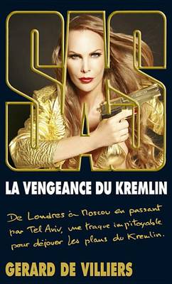 Book cover for SAS 200 La Vengeance Du Kremlin