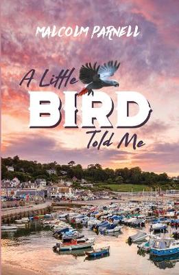 Book cover for A Little Bird Told Me