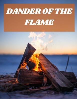 Book cover for Dander of the Flame