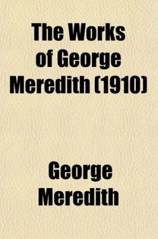 Cover of The Works of George Meredith (Volume 24)