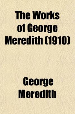 Book cover for The Works of George Meredith (Volume 24)