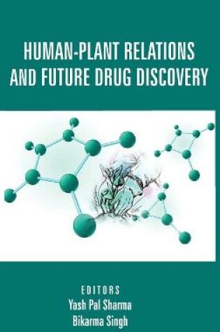 Cover of Human-Plant Relations And Future Drug Discovery