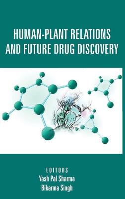 Book cover for Human-Plant Relations And Future Drug Discovery