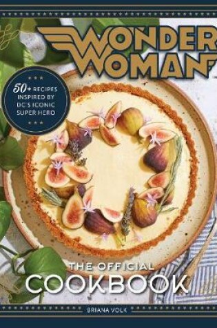 Cover of Wonder Woman: The Official Cookbook