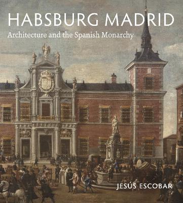 Cover of Habsburg Madrid