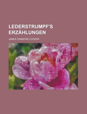 Book cover for Lederstrumpf's Erzahlungen