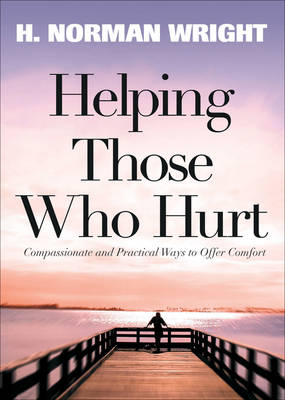 Book cover for Helping Those Who Hurt