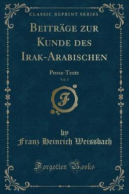 Book cover for Beitr�ge Zur Kunde Des Irak-Arabischen, Vol. 1