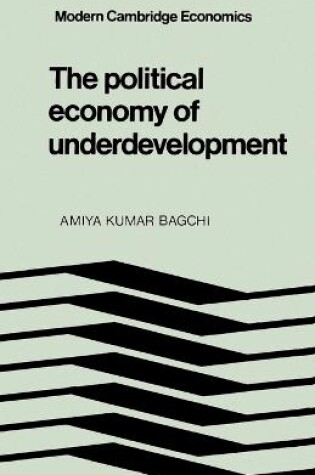 Cover of The Political Economy of Underdevelopment