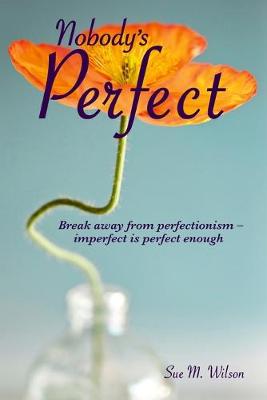 Book cover for Nobody's Perfect