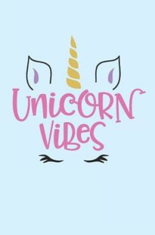 Cover of Unicorn Vibes