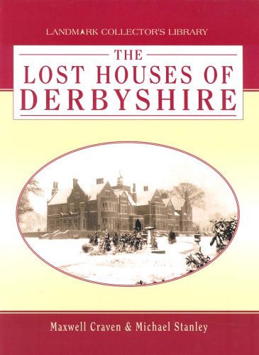 Book cover for Lost Houses of Derbyshire