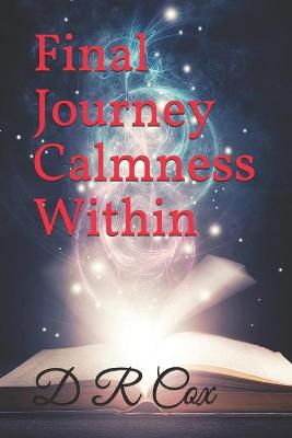 Cover of Final Journey Calmness Within