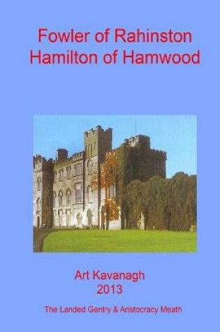 Cover of Fowler of Rahinston Hamilton of Hamwood