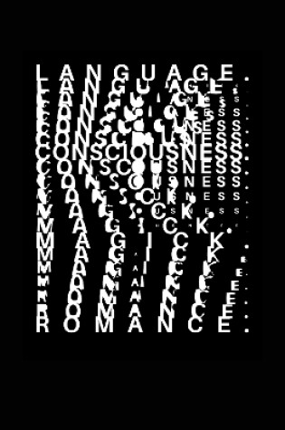 Cover of Language consciousness magick romance