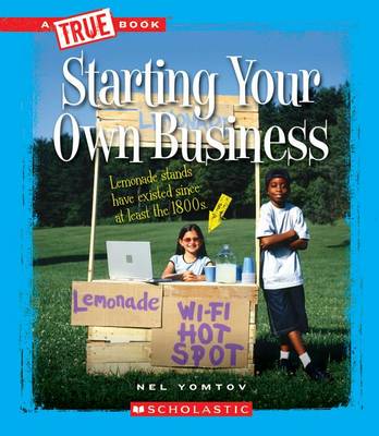 Book cover for Starting Your Own Business (True Book: Great American Business) (Library Edition)