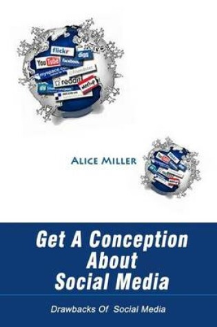 Cover of Get a Conception about Social Media