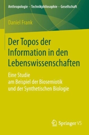Cover of Der Topos der Information in den Lebenswissenschaften