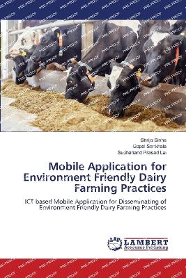 Book cover for Mobile Application for Environment Friendly Dairy Farming Practices