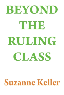 Book cover for Beyond the Ruling Class