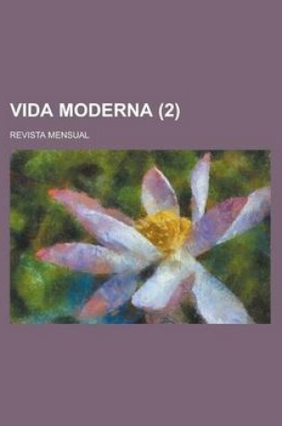 Cover of Vida Moderna; Revista Mensual (2)